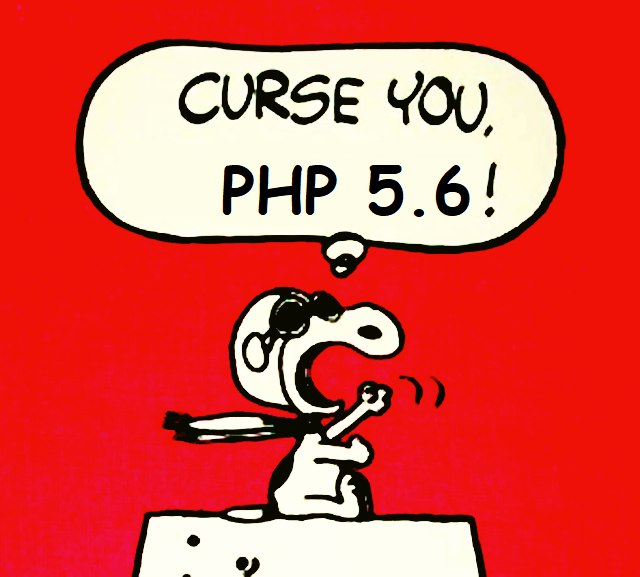 Curse you PHP 5.6!